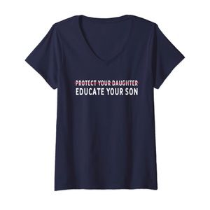 Protect Your Daughter Educate Your Son Navy V-Neck Feminism Tee